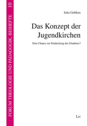 Das Konzept der Jugendkirchen