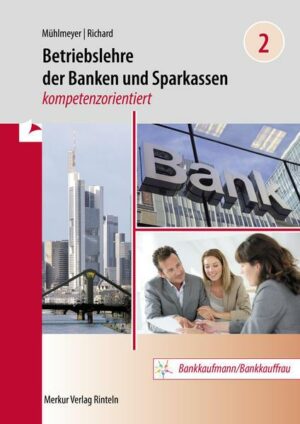 Betriebslehre der Banken und Sparkassen