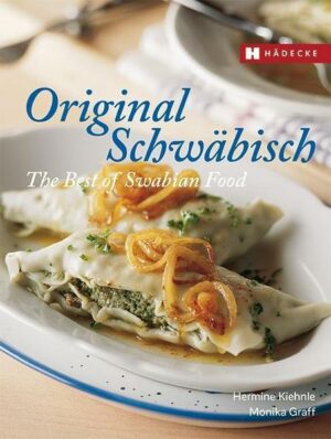 Original Schwäbisch – The Best of Swabian Food