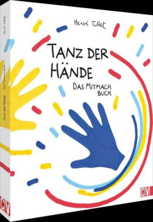 Tanz der Hände – das Mitmach Buch