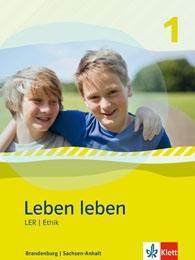 Leben leben 1. Ausgabe Brandenburg und Sachsen-Anhalt