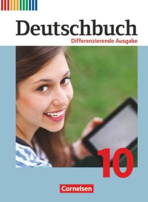 Deutschbuch - Sprach- und Lesebuch - Differenzierende Ausgabe 2011 - 10. Schuljahr