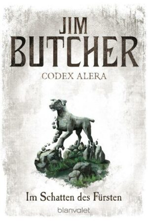 Im Schatten des Fürsten / Codex Alera Bd.2