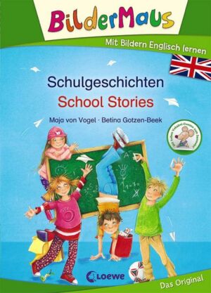 Bildermaus - Mit Bildern Englisch lernen - Schulgeschichten - School Stories