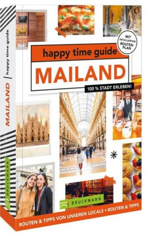 Happy time guide Mailand