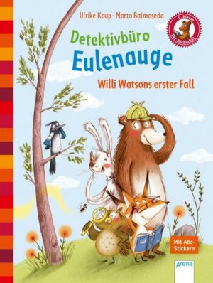 Detektivbüro Eulenauge. Willi Watsons erster Fall