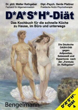 DASH-Diät. Das Kochbuch für die schnelle Küche zu Hause