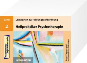 Heilpraktiker Psychotherapie -- 200 Lernkarten - Angst