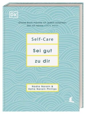 Self-Care Sei gut zu dir