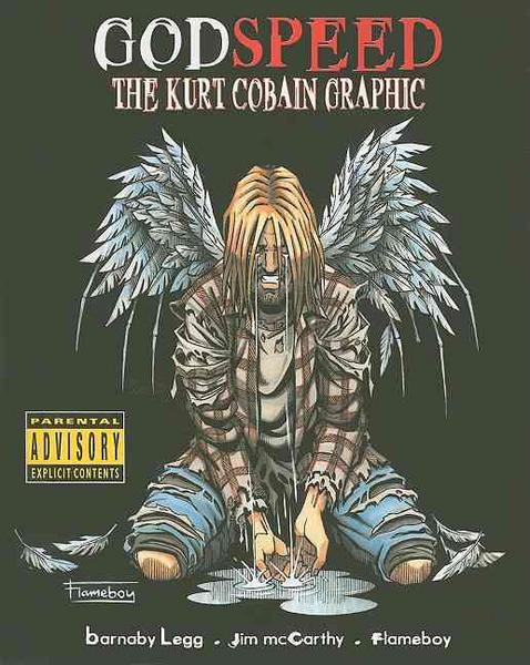 GodSpeed: The Kurt Cobain Graphic