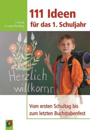 111 Ideen für das 1. Schuljahr