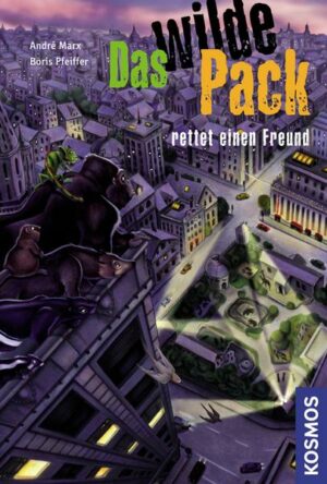 Das wilde Pack rettet einen Freund / Das wilde Pack Bd.13