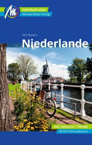 Niederlande Reiseführer Michael Müller Verlag