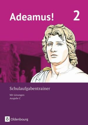 Adeamus! - Ausgabe C - Latein als 2. Fremdsprache - Band 2