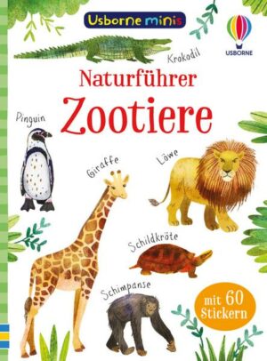 Usborne Minis Naturführer: Zootiere