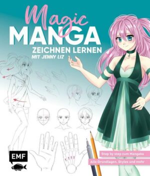 Magic Manga – Zeichnen lernen mit Jenny Liz