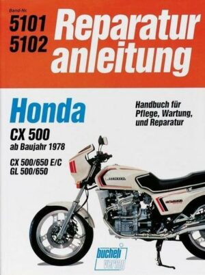 Honda CX 500/650 GL 500/650 ab 1978
