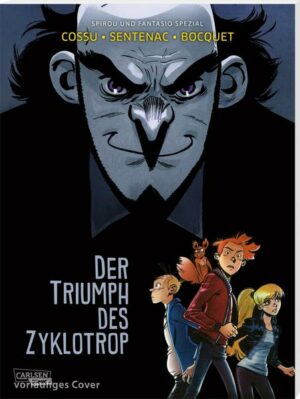 Spirou und Fantasio Spezial 38: Der Triumph des Zyklotrop