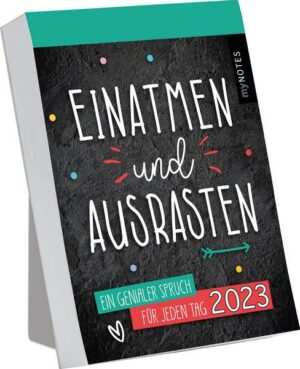 MyNOTES Abreißkalender Einatmen und Ausrasten 2023