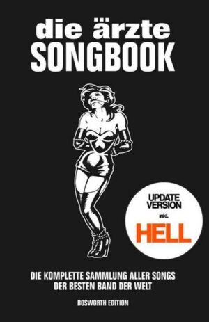 Die ärzte: Songbook für Gitarre - Update-Version inkl. HELL