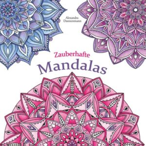 Zauberhafte Mandalas
