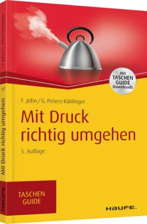 Mit Druck richtig umgehen