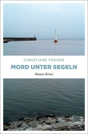 Mord unter Segeln / Wagner & Cordes Bd. 4