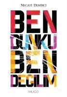 Ben Dünkü Ben Degilim