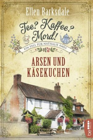 Tee? Kaffee? Mord! - Arsen und Käsekuchen