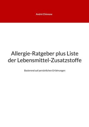 Allergie-Ratgeber plus Liste der Lebensmittel-Zusatzstoffe