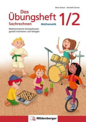 Das Übungsheft Sachrechnen Mathematik 1/2