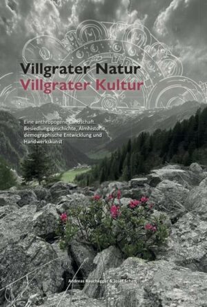 Villgrater Natur - Villgrater Kultur