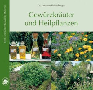 Gewürzkräuter und Heilpflanzen