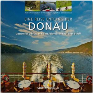 Reise entlang der Donau - Unterwegs zu Fuß