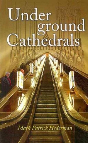 Underground Cathedrals