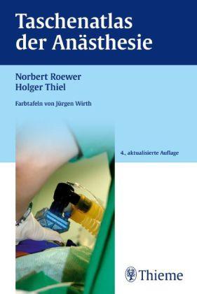 Taschenatlas der Anästhesie