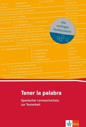 Tener la palabra: Besser Spanisch schreiben