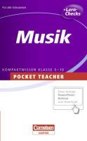 Musik. Sekundarstufe I. Kompaktwissen Klasse 5-10
