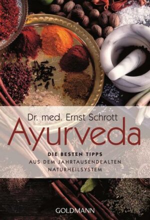 Ayurveda: Die besten Tipps