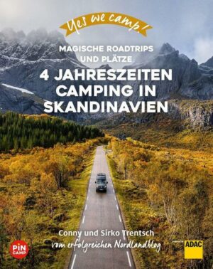 Yes we camp! 4- Jahreszeiten-Camping in Skandinavien