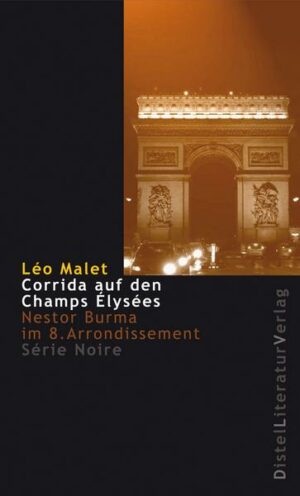 Corrida auf den Champs-Élysées / Nestor Burma Bd.15