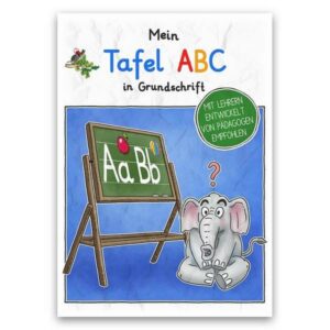 Mein Tafel-ABC in Grundschrift