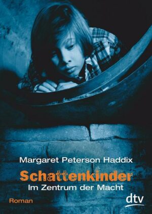 Im Zentrum der Macht / Schattenkinder Bd.5