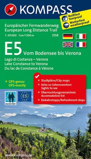 KOMPASS Wander-Tourenkarten 2558 Europäischer Fernwanderweg E5 Vom Bodensee bis Verona