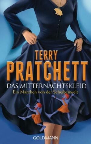 Das Mitternachtskleid / Ein Märchen von der Scheibenwelt Bd.5