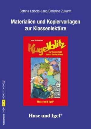 Begleitmaterial: Kugelblitz auf Gaunerjagd durch Deutschland