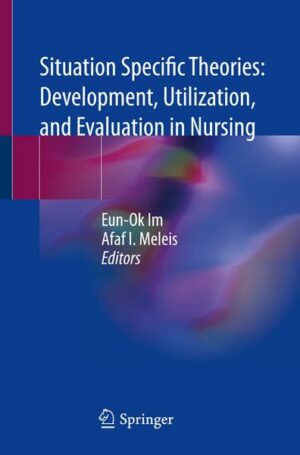 Situation Specific Theories: Development