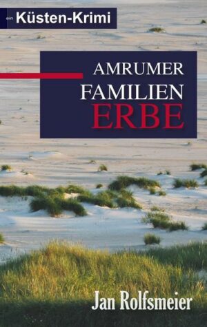 Amrumer Familien-Erbe