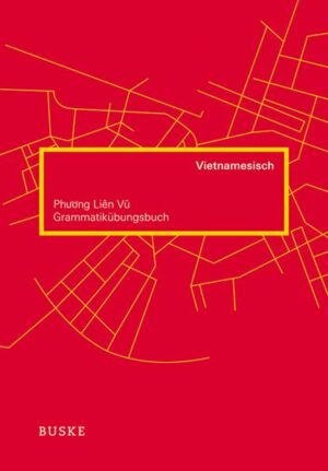 Grammatikübungsbuch Vietnamesisch