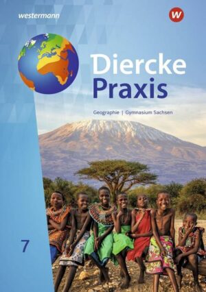 Diercke Praxis SI - Arbeits- und Lernbuch / Diercke Praxis SI - Ausgabe 2019 für Gymnasien in Sachsen